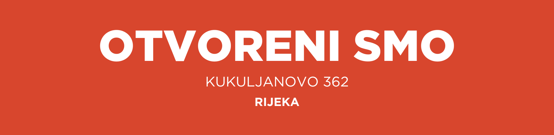 KUKULJANOVO 362 - OTVORENI SMO